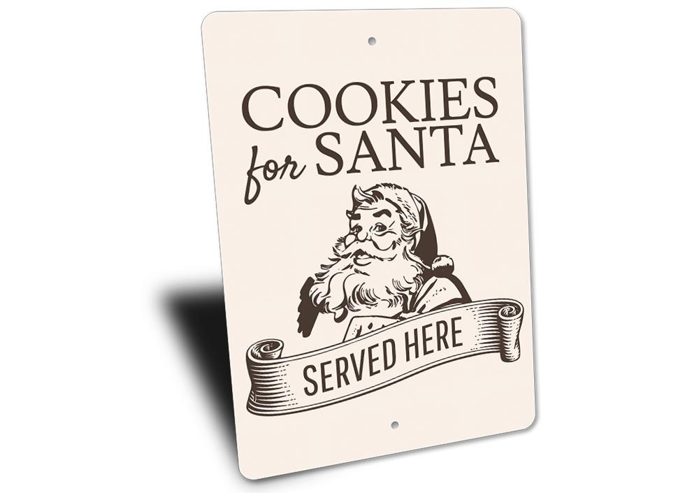 Cookies for Santa Served Here decorative sign made of aluminum, featuring festive colors and design, perfect for holiday decor.