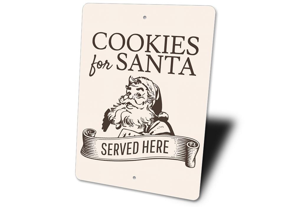 Cookies for Santa Served Here decorative sign made of aluminum, featuring festive colors and design, perfect for holiday decor.