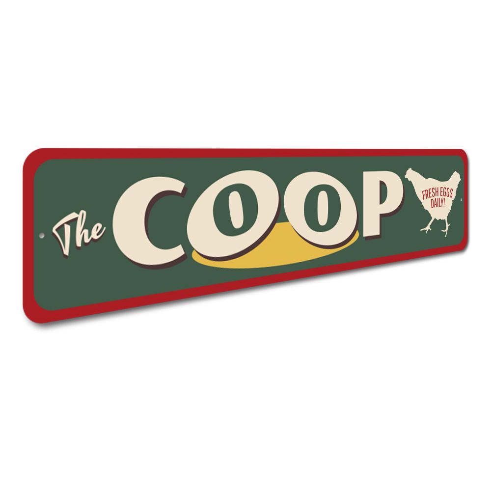 A beautifully crafted Coop Sign made of high-quality aluminum, featuring customizable text and pre-drilled holes for easy mounting.