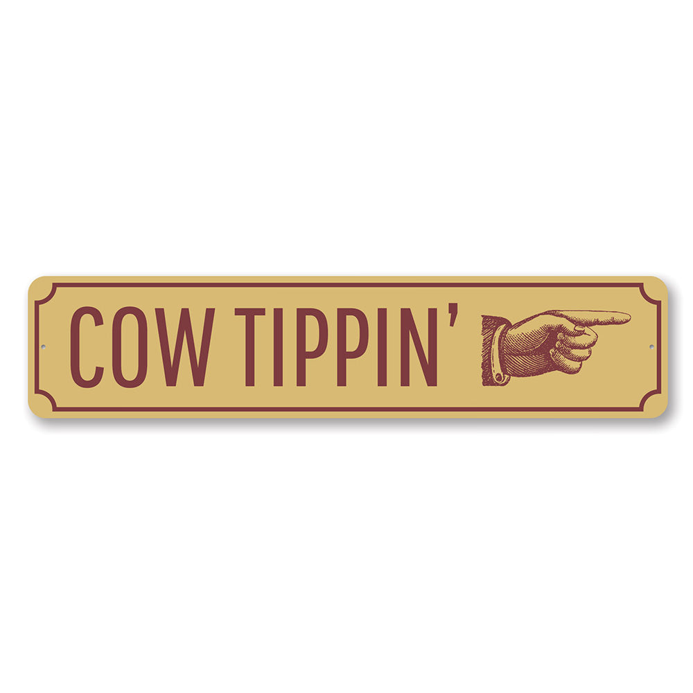 Cow Tippin Sign made of high-quality aluminum, featuring rustic design perfect for barn or farmhouse decor.