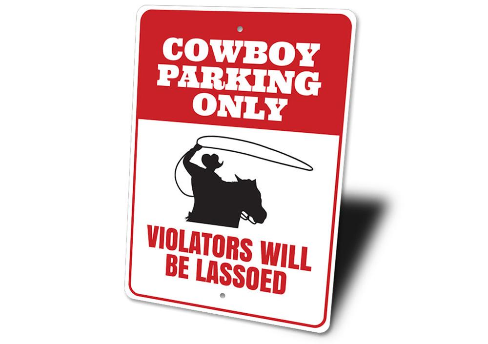 Cowboy Parking Sign made of high-quality aluminum, featuring rustic design elements suitable for barns and farmhouses.