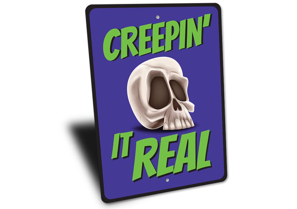 Creepin It Real Sign made of high-quality aluminum, featuring spooky Halloween design, perfect for indoor or outdoor decoration.