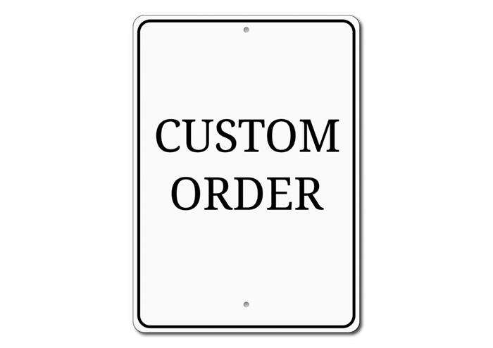 Custom aluminum sign with personalized name options, available in various sizes, featuring rounded corners and pre-drilled holes for easy hanging.