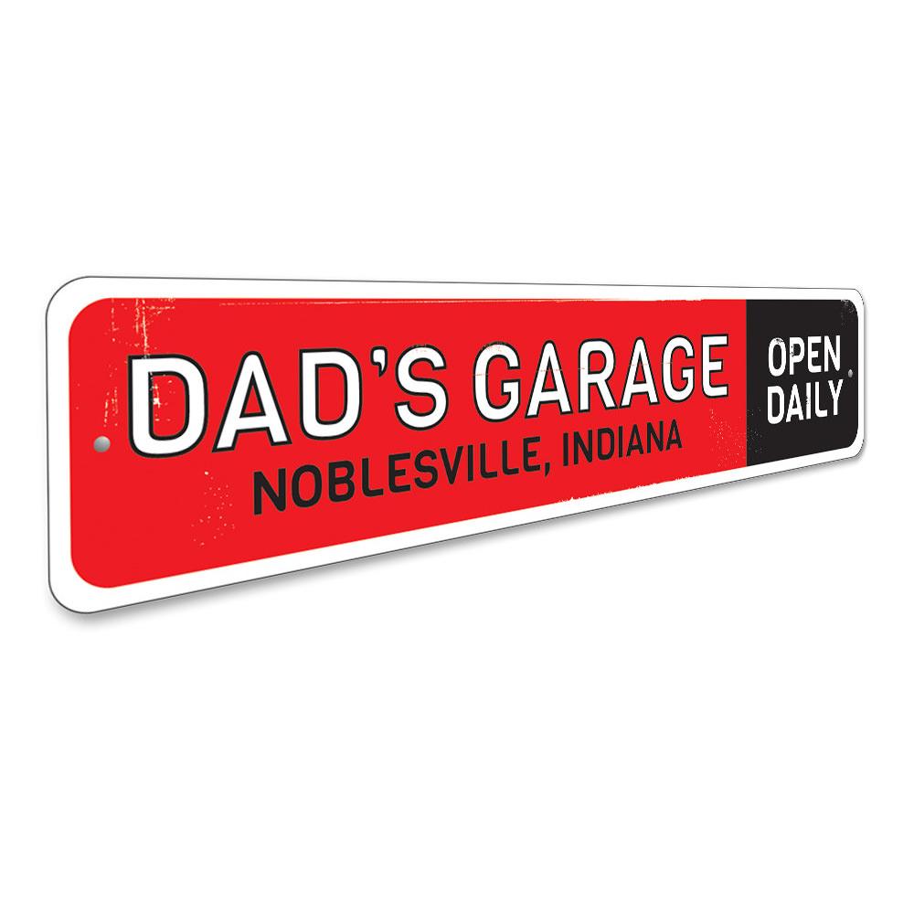 Dads Garage Open Daily Sign made of high-quality aluminum, featuring a humorous design perfect for garages or man caves.