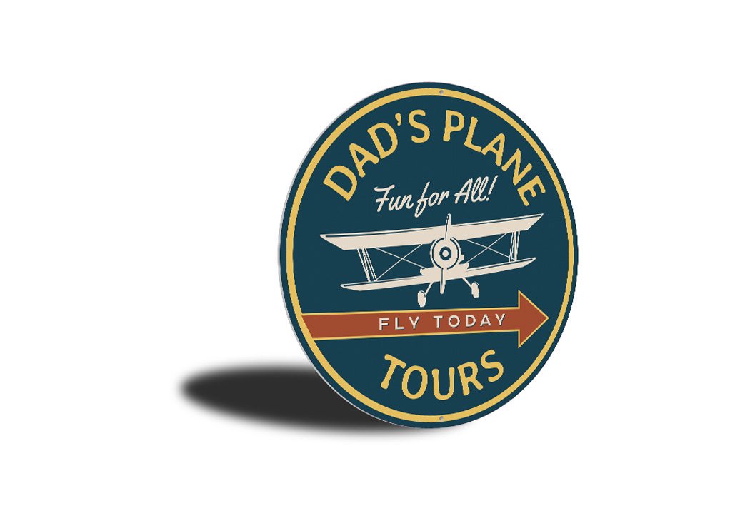 Dad's Plane Tours Airplane Sign made of durable aluminum, featuring customizable text and vibrant colors, perfect for aviation enthusiasts.