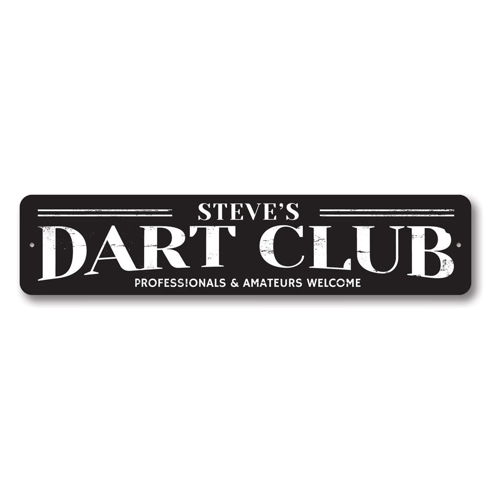 Customizable Dart Club Sign made of high-quality aluminum, featuring pre-drilled holes for easy mounting, perfect for game rooms.