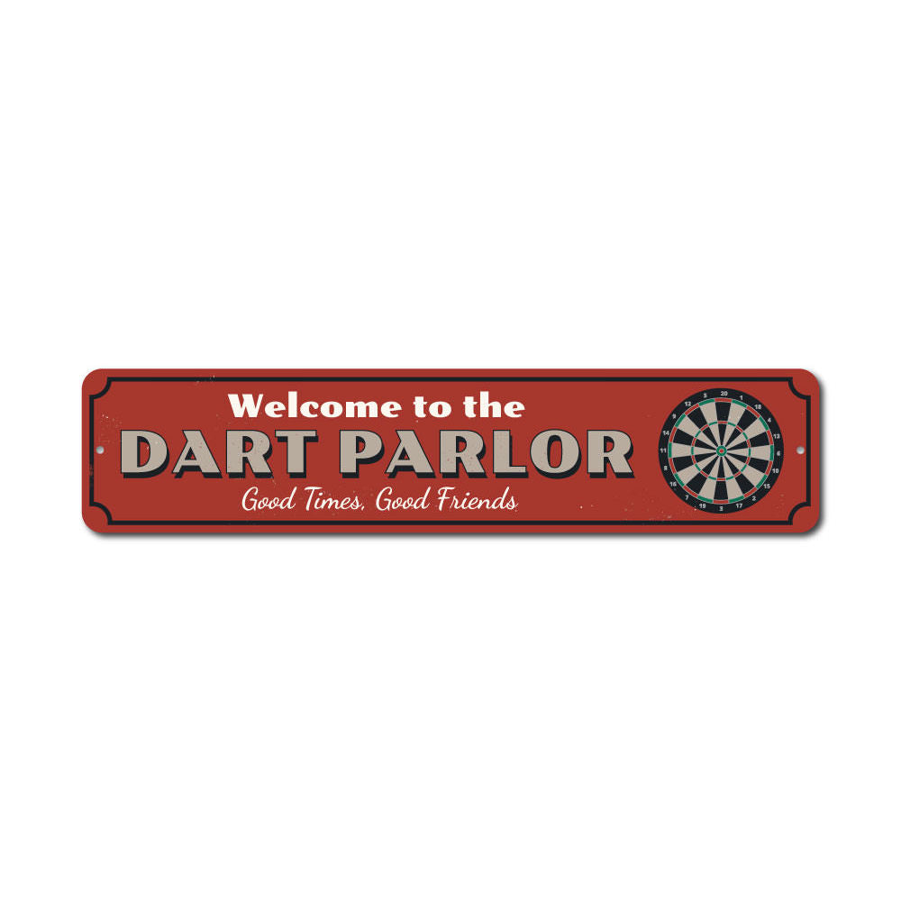 Dart Parlor Welcome Sign made of high-quality aluminum, featuring customizable text and pre-drilled holes for easy mounting.