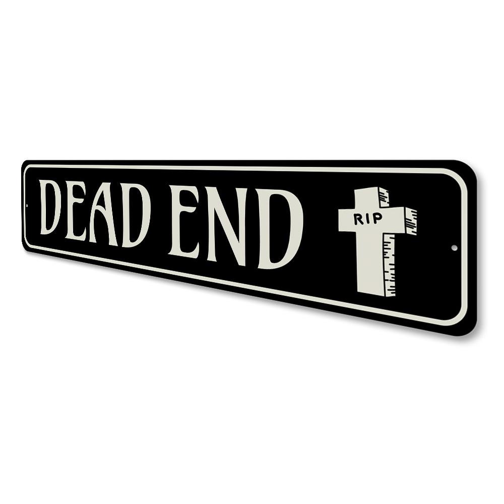 A decorative Dead End Sign made of high-quality aluminum, perfect for Halloween decor, featuring a spooky design.