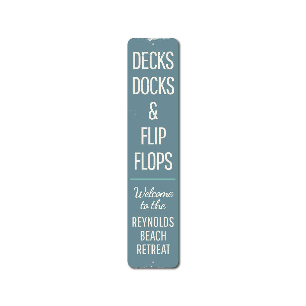 Decks Docks & Flip Flops Vertical Sign made of aluminum, featuring a vibrant design perfect for home decor.