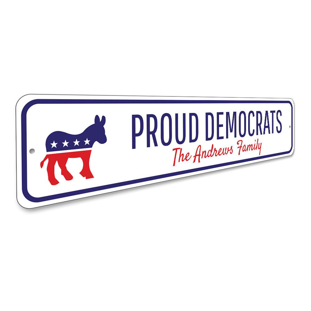 A decorative Democrat Family Sign made of high-quality aluminum, showcasing vibrant colors and customizable text options.