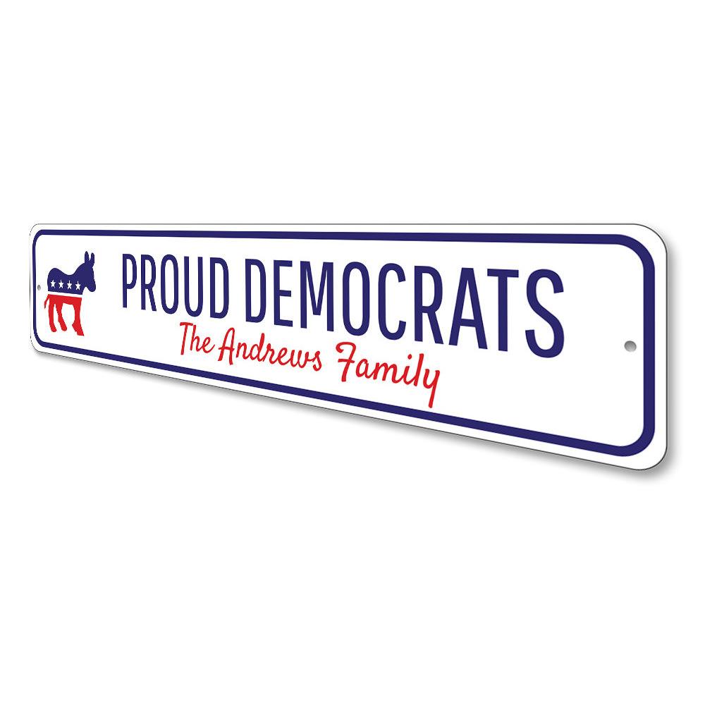 A decorative Democrat Family Sign made of high-quality aluminum, showcasing vibrant colors and customizable text options.