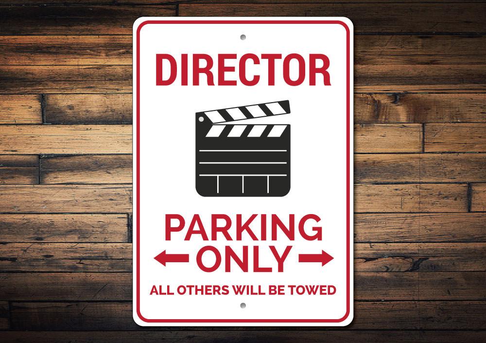 Customizable Director Parking Sign made from high-quality aluminum, featuring pre-drilled holes for easy mounting.