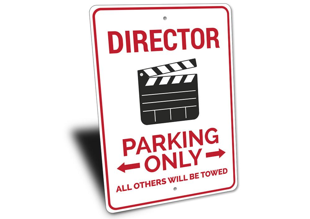 Customizable Director Parking Sign made from high-quality aluminum, featuring pre-drilled holes for easy mounting.