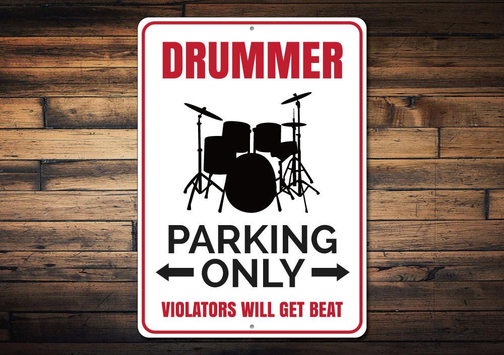 A vibrant Drummer Parking Sign made of durable aluminum, featuring a creative design that highlights reserved parking for drummers.