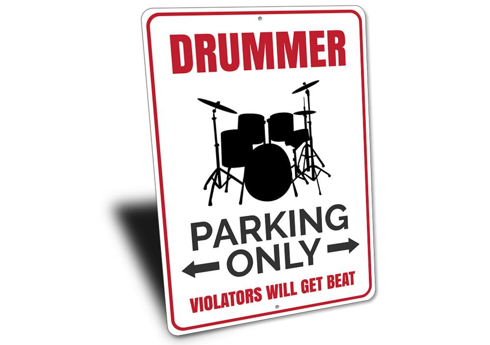 A vibrant Drummer Parking Sign made of durable aluminum, featuring a creative design that highlights reserved parking for drummers.