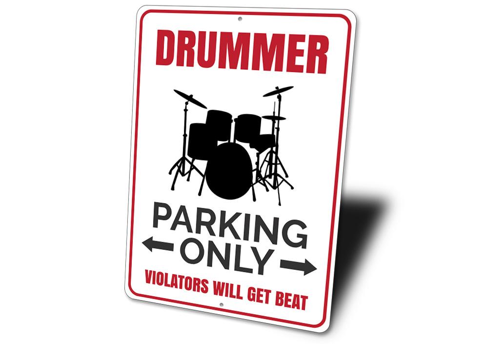 A vibrant Drummer Parking Sign made of durable aluminum, featuring a creative design that highlights reserved parking for drummers.