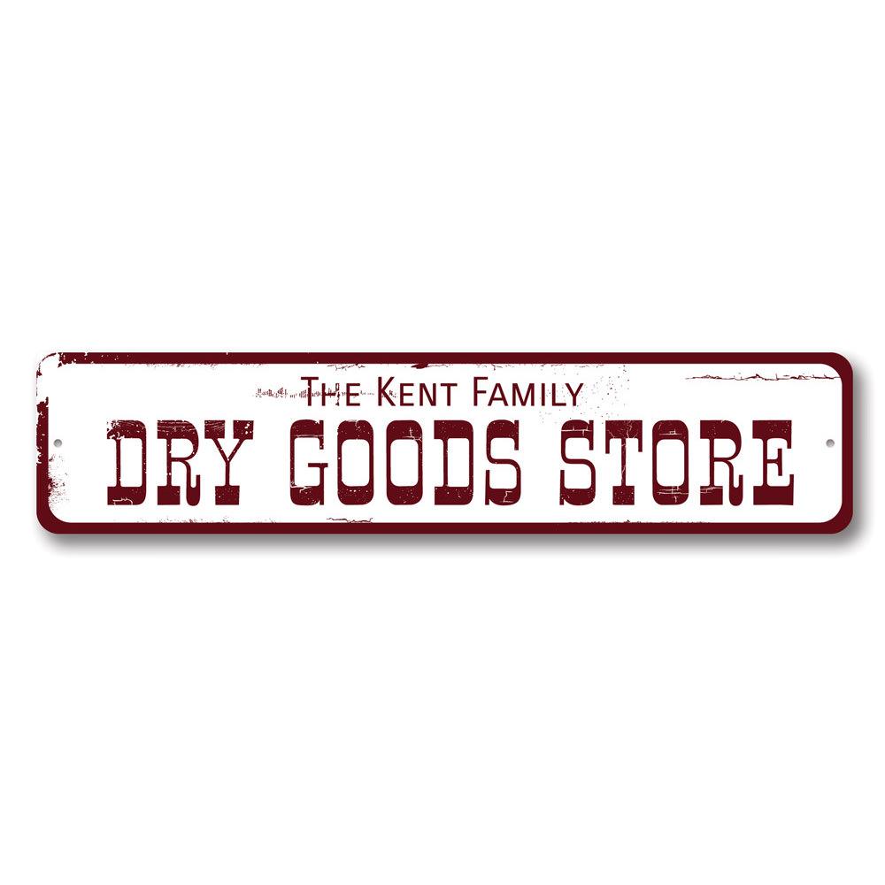 Customizable Dry Goods Store Sign made of high-quality aluminum, featuring pre-drilled holes for easy mounting, perfect for businesses.