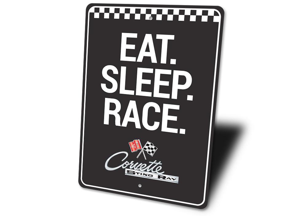 Eat Sleep Race Chevy Stingray Sign made of high-quality aluminum, featuring vibrant graphics and customizable text options.