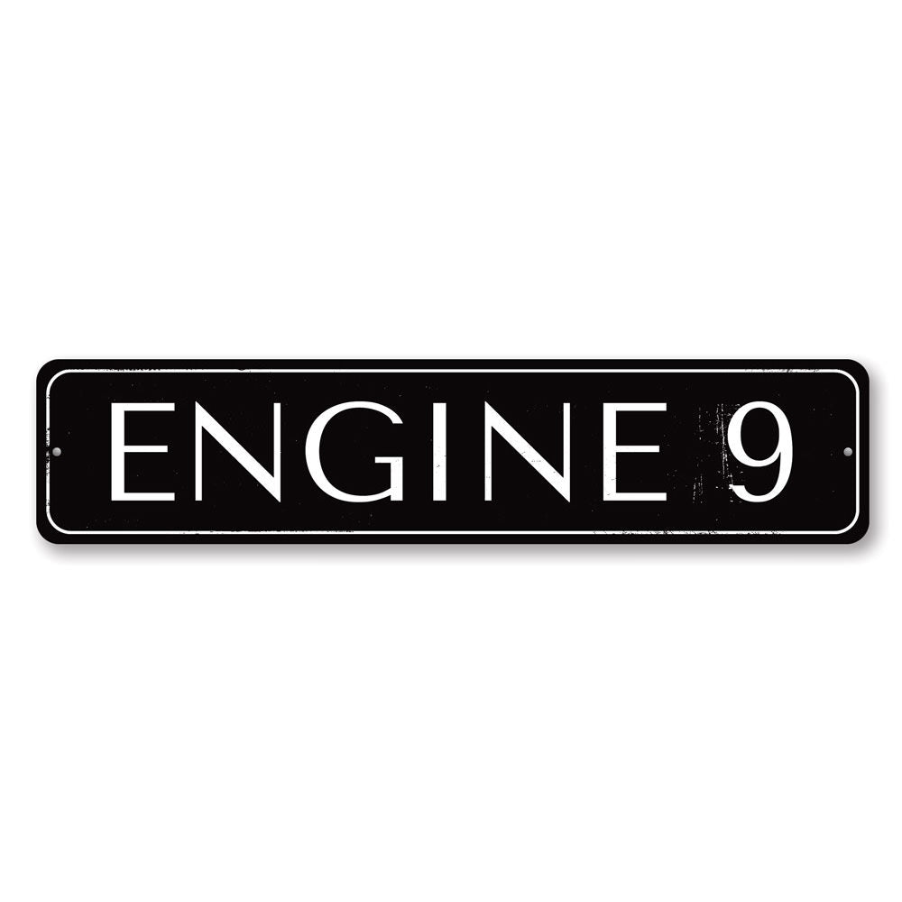 Engine Number 9 Sign made from high-quality aluminum, featuring customizable text and pre-drilled holes for easy mounting.