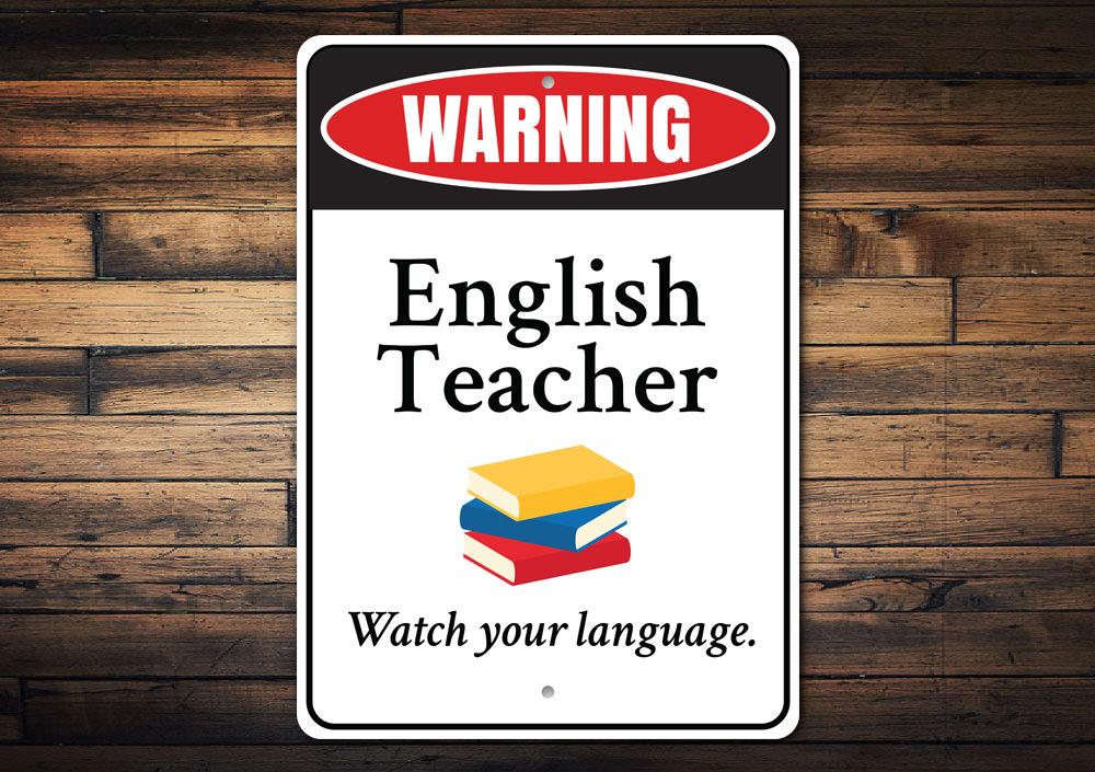 Customizable English Teacher Sign made from high-quality aluminum, featuring pre-drilled holes for easy mounting.