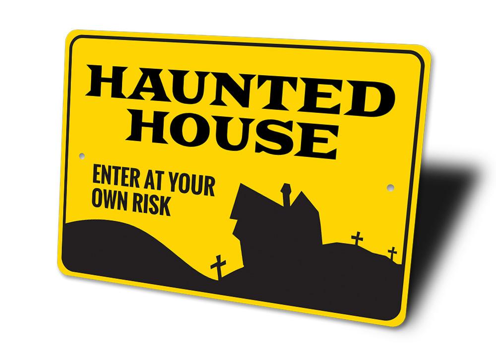 A spooky Enter Haunted House Sign made of durable aluminum, featuring eerie graphics perfect for Halloween decorations.