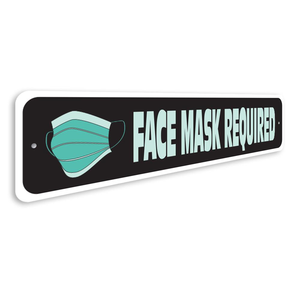 Face Mask Required Sign made of durable aluminum, featuring pre-drilled holes for easy mounting, ideal for promoting safety in various settings.