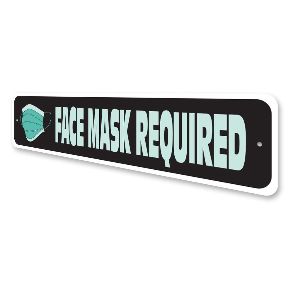 Face Mask Required Sign made of durable aluminum, featuring pre-drilled holes for easy mounting, ideal for promoting safety in various settings.