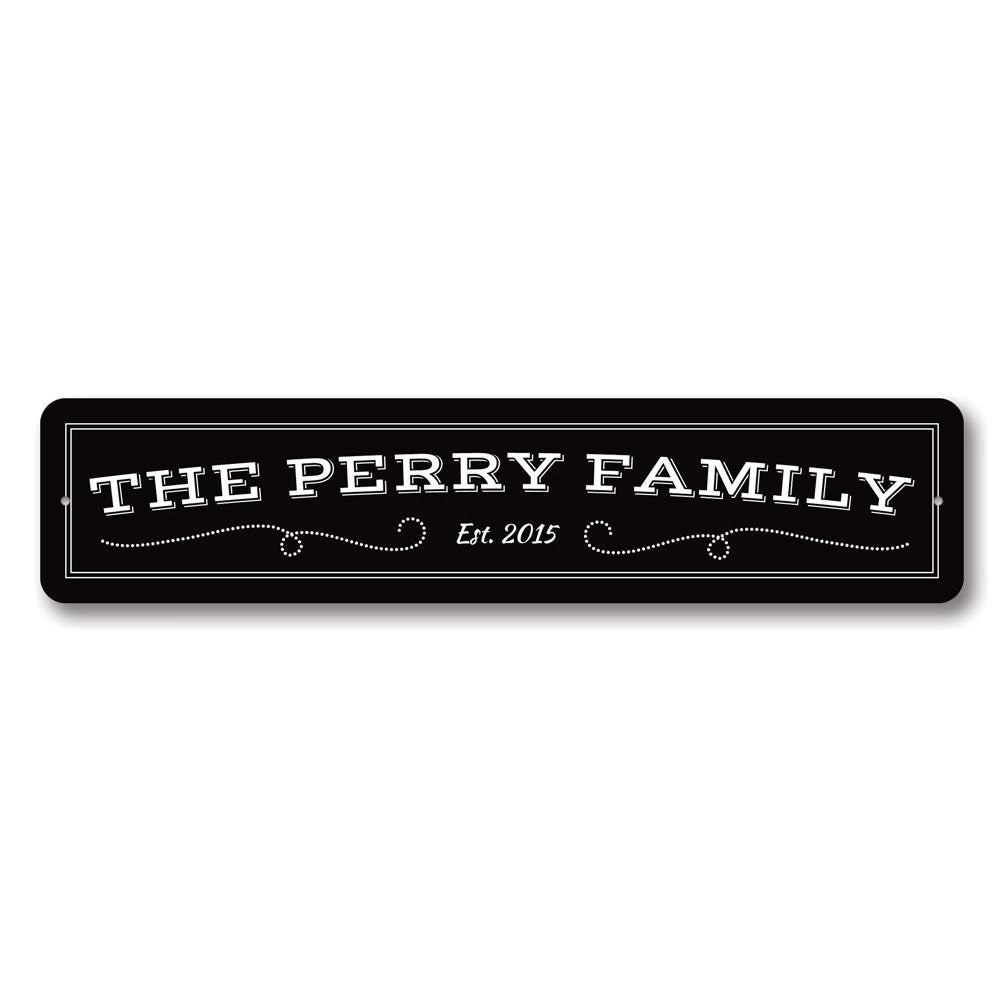 A beautifully crafted Family Home Sign made of high-quality aluminum, featuring customizable text and pre-drilled holes for easy mounting.