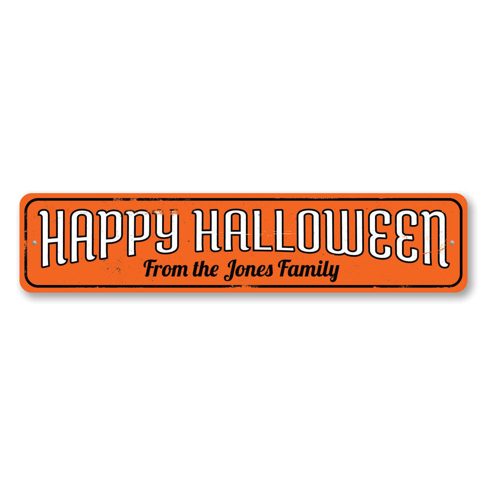 A personalized Family Name Happy Halloween Sign made of high-quality aluminum, featuring spooky Halloween-themed designs.