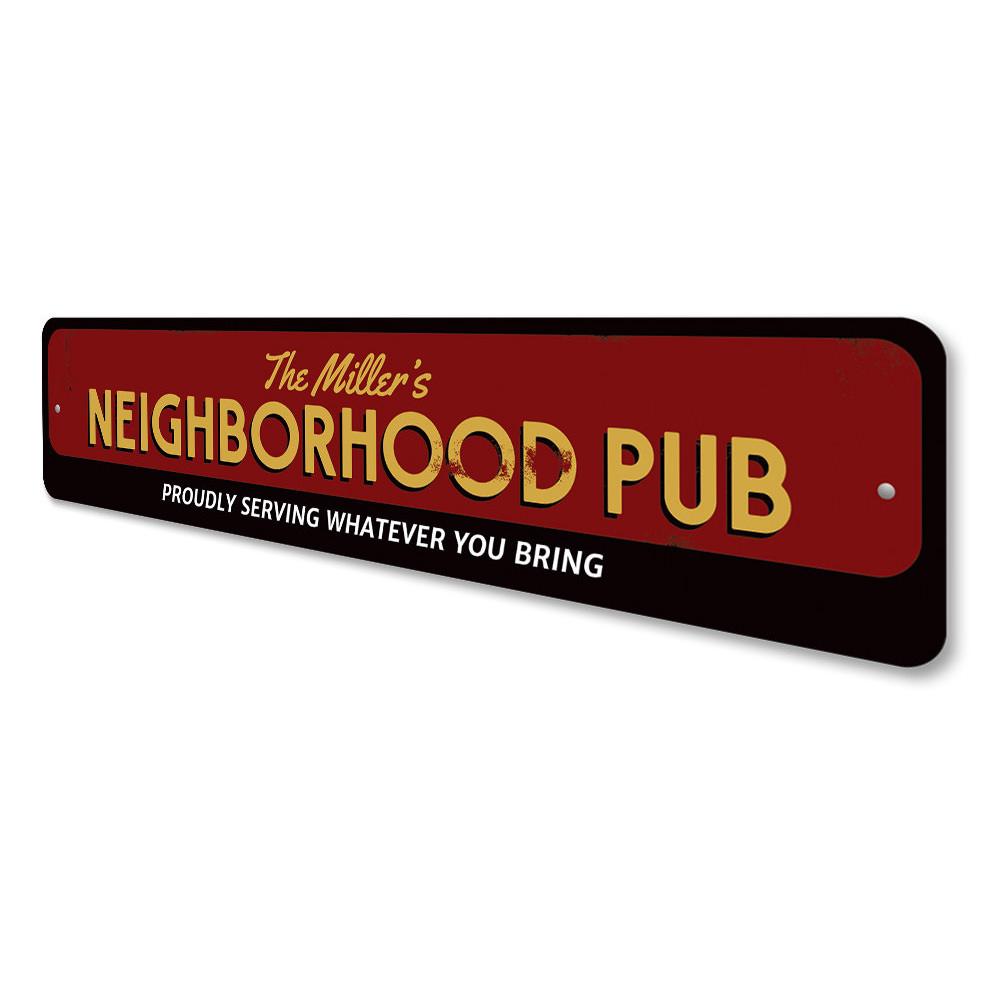 A decorative Family Neighborhood Pub Sign made of high-quality aluminum, featuring customizable text and a charming design, perfect for home decor.