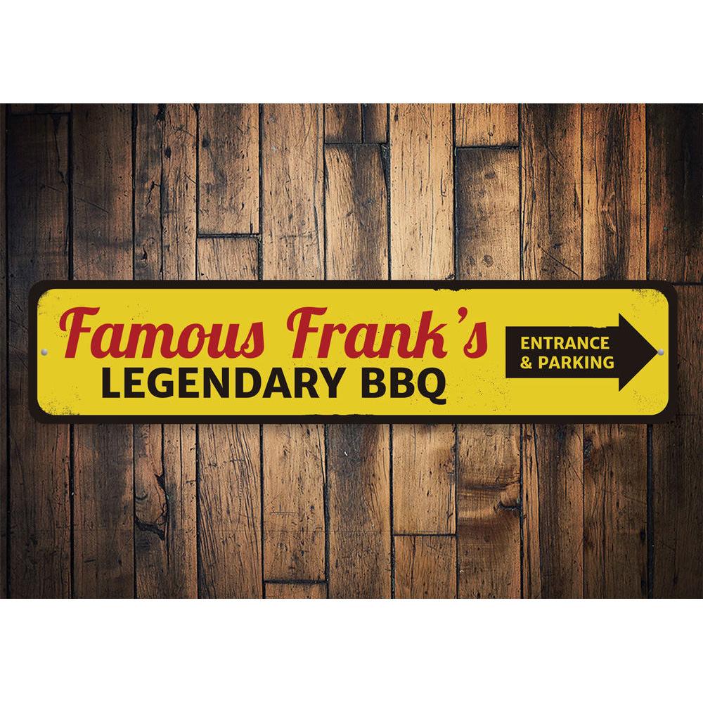 Famous BBQ Sign made of high-quality aluminum, featuring customizable text and pre-drilled holes for easy mounting.