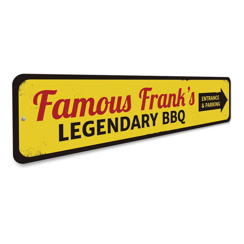 Famous BBQ Sign made of high-quality aluminum, featuring customizable text and pre-drilled holes for easy mounting.