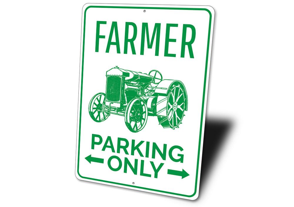 A durable aluminum Farmer Parking Only Sign with a rustic design, featuring bold lettering and pre-drilled holes for easy mounting.