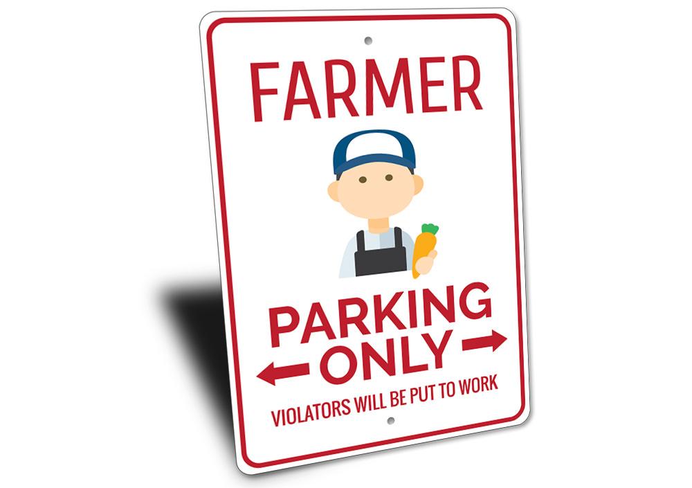 A high-quality aluminum Farmer Parking Sign with customizable text, featuring pre-drilled holes for easy mounting.