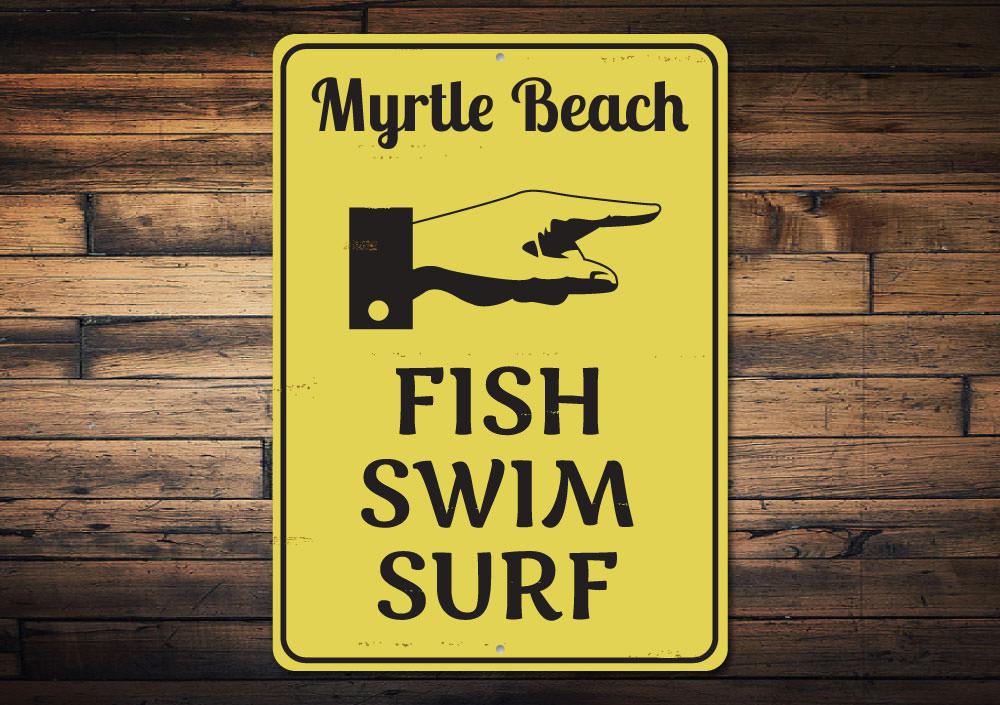 Fish Swim Surf Beach Sign made of durable aluminum, featuring customizable text and vibrant colors, perfect for lakeside decor.