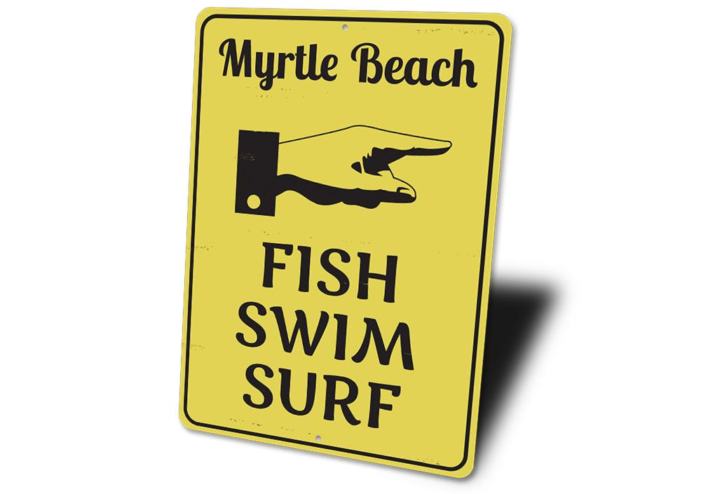 Fish Swim Surf Beach Sign made of durable aluminum, featuring customizable text and vibrant colors, perfect for lakeside decor.