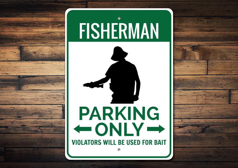 Fisherman Home Parking Sign made of durable aluminum, featuring a rustic design perfect for lakehouses.