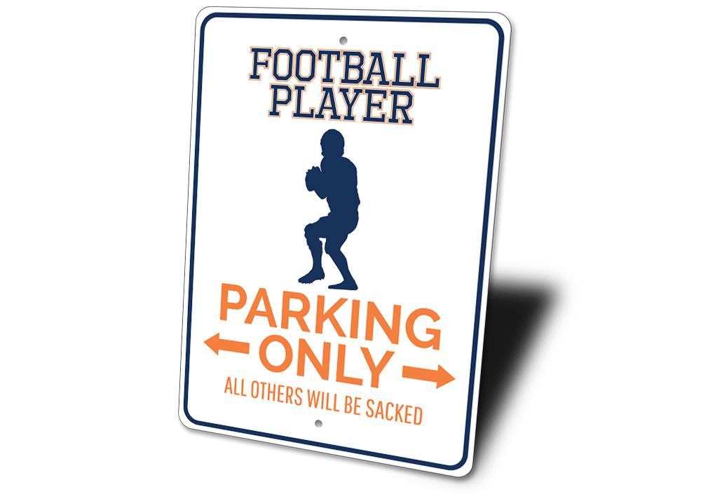 Football Player Parking Sign made of durable aluminum, featuring customizable text and pre-drilled holes for easy mounting.