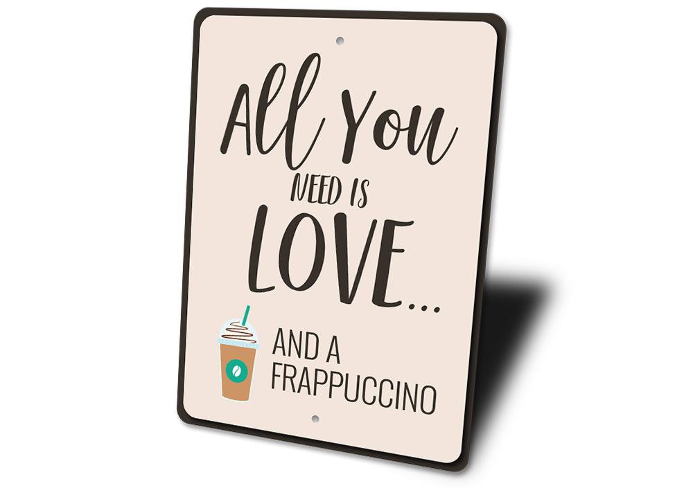 A decorative Frappuccino sign made of high-quality aluminum, featuring customizable text and pre-drilled holes for easy mounting.