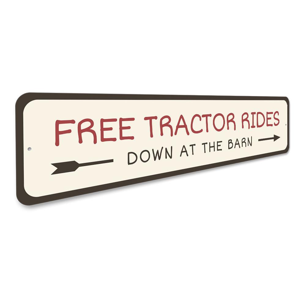 A decorative Free Tractor Rides Sign made of high-quality aluminum, featuring vibrant colors and a rustic design, perfect for indoor or outdoor display.