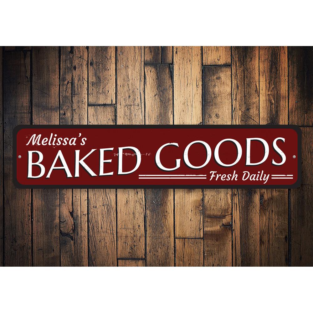 A decorative Fresh Daily Baked Goods Sign made of high-quality aluminum, featuring customizable text for bakeries and cafes.