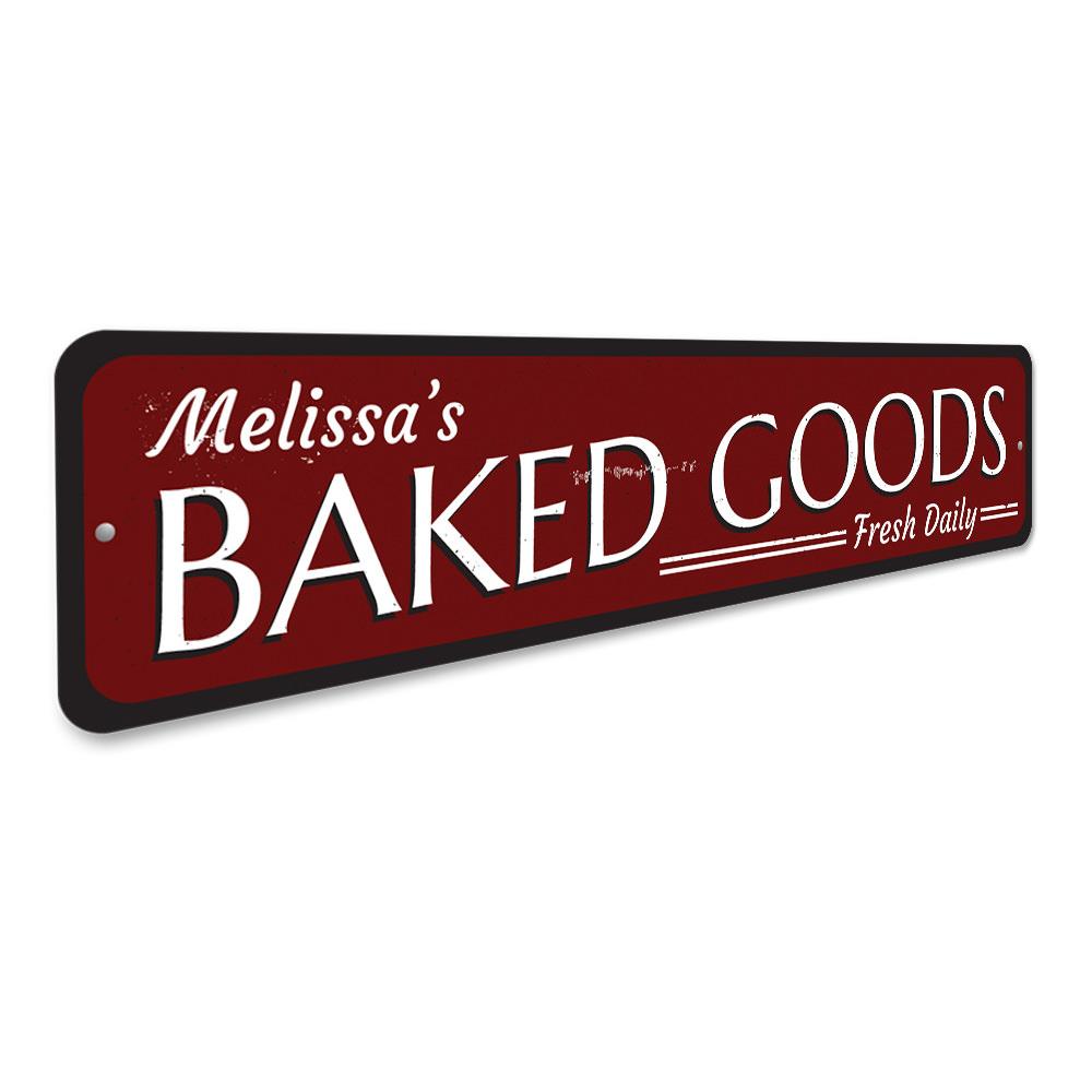 A decorative Fresh Daily Baked Goods Sign made of high-quality aluminum, featuring customizable text for bakeries and cafes.