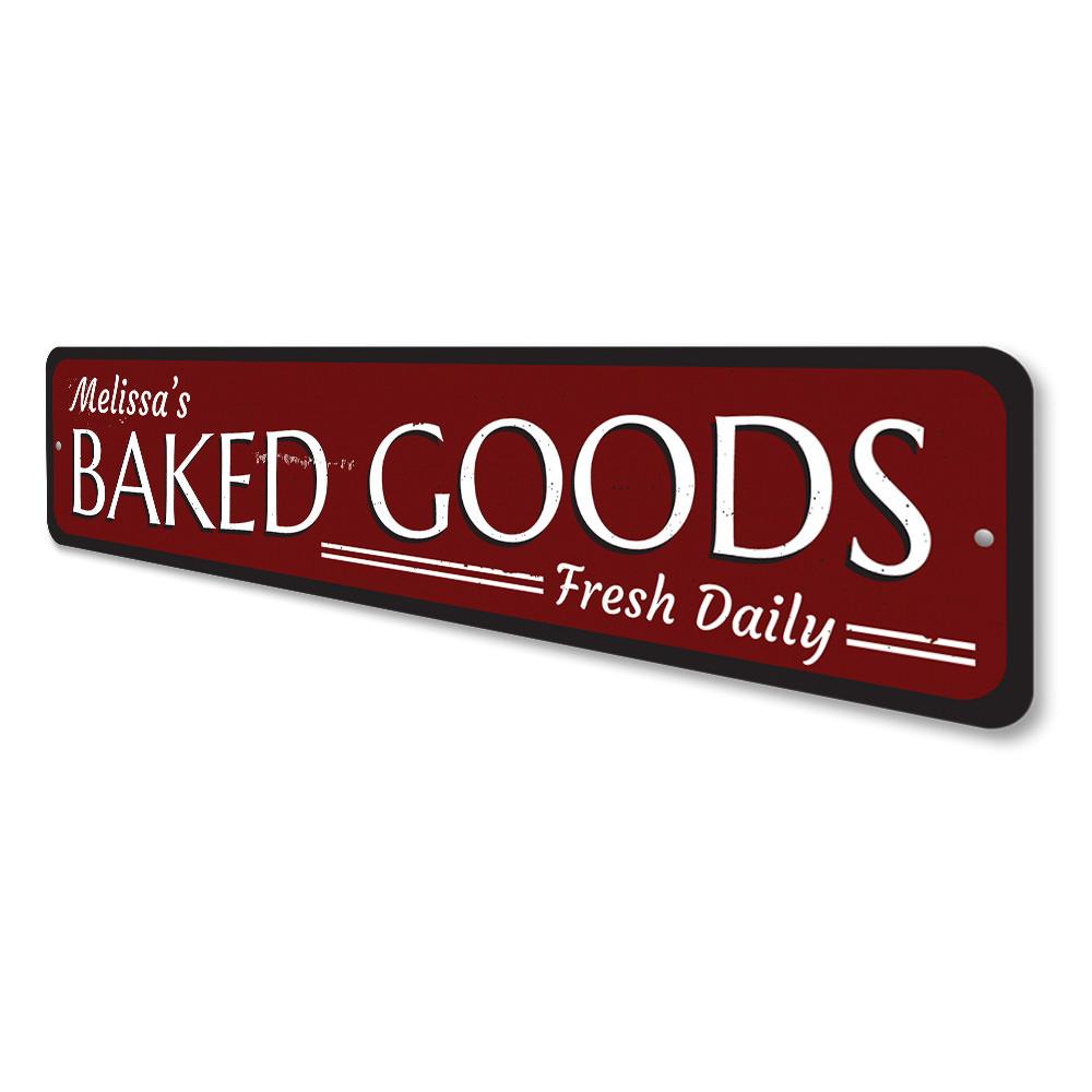 A decorative Fresh Daily Baked Goods Sign made of high-quality aluminum, featuring customizable text for bakeries and cafes.