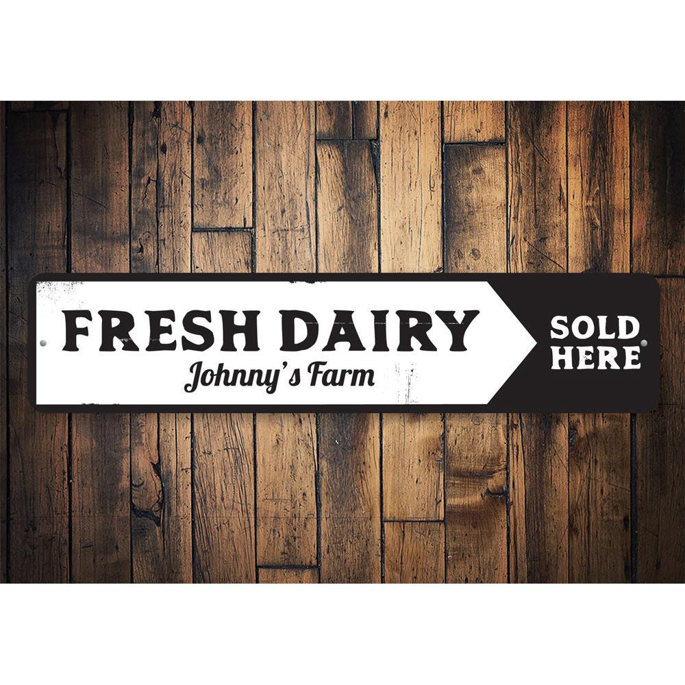 A decorative Fresh Dairy Sign made of high-quality aluminum, featuring customizable text and pre-drilled holes for easy mounting.