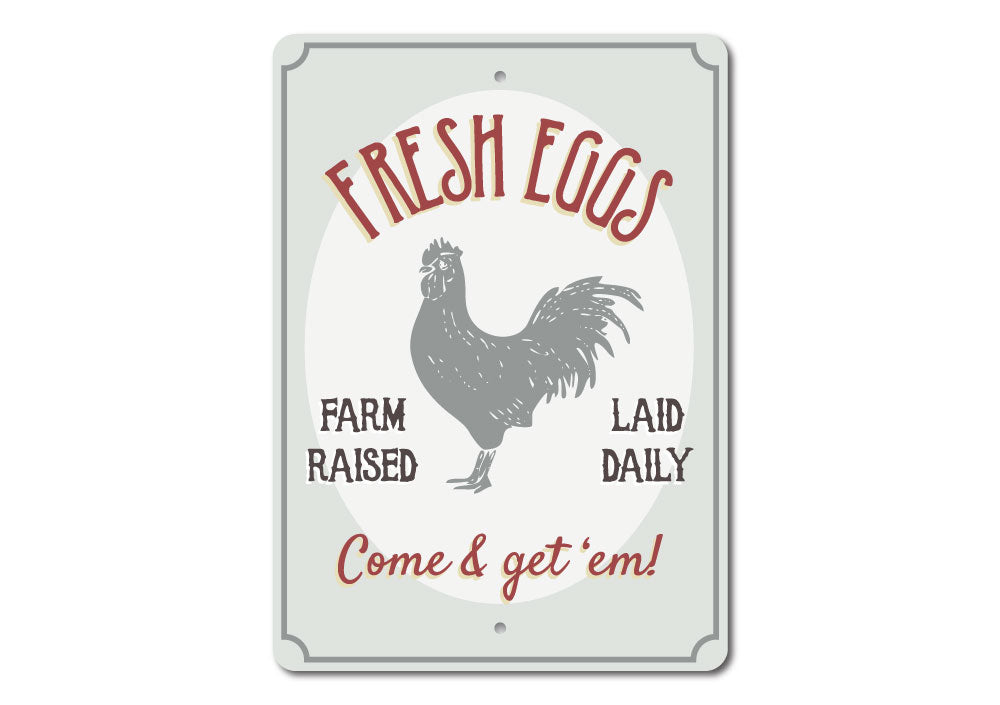 Fresh Farm Raised Eggs Sign made of durable aluminum, featuring a rustic design perfect for home decor.