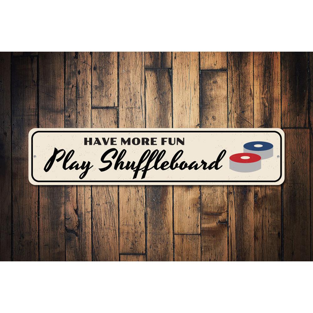 Fun Shuffleboard Sign made of high-quality aluminum, featuring a playful design perfect for game rooms and man caves.