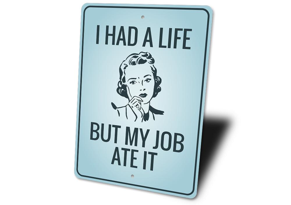 A humorous Funny Adulting Sign made of aluminum, featuring a witty quote, perfect for home decor.