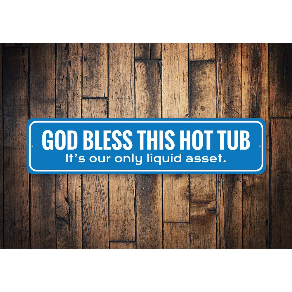 Funny Hot Tub Sign made of quality aluminum, featuring humorous text and designed for indoor and outdoor use.