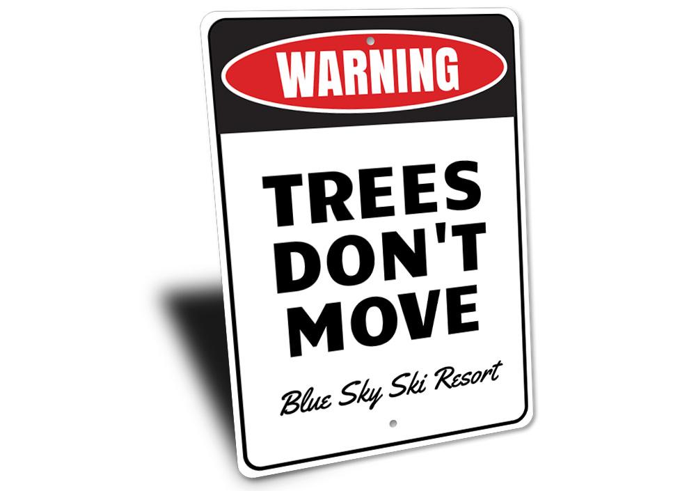 Funny Ski Resort Sign made of high-quality aluminum, featuring humorous text and vibrant colors, perfect for home decor.