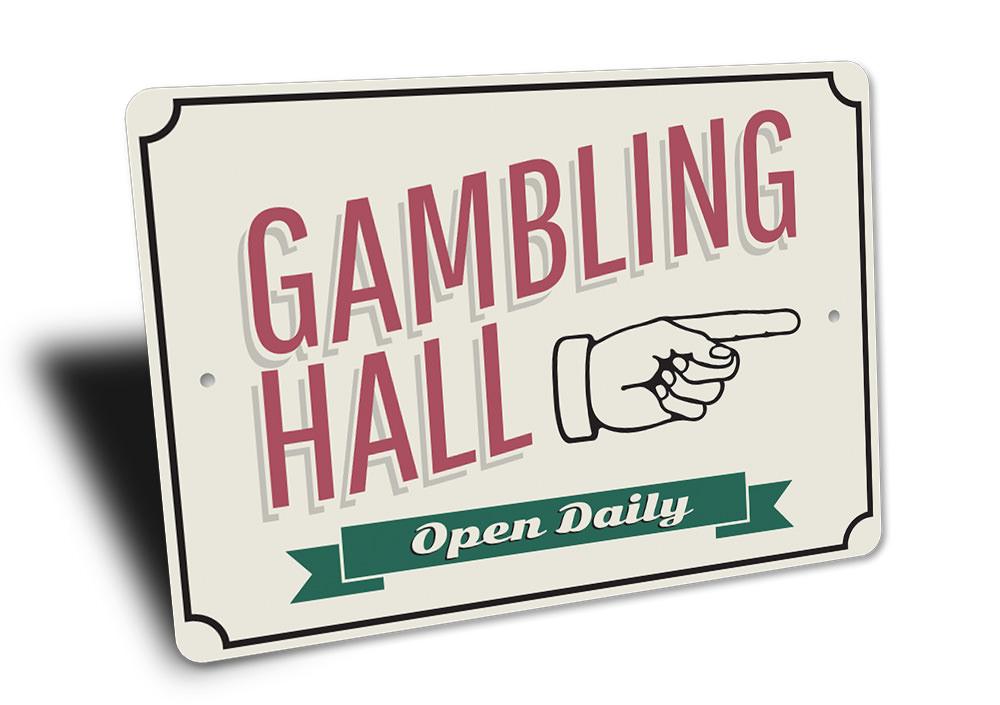 Customizable Gambling Hall Sign made of high-quality aluminum, perfect for game rooms and man caves.